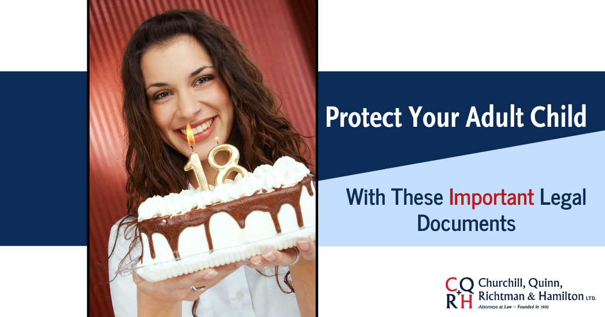 4 Essential Legal Documents When Your Child Turns 18